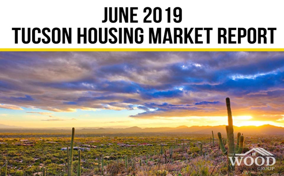 You are currently viewing Tucson Real Estate Housing Market-June 2019