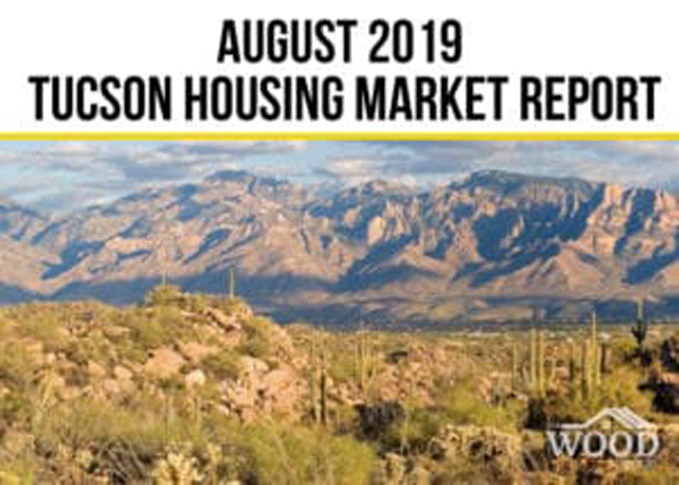 Read more about the article Tucson Real Estate Housing Market–August 2019