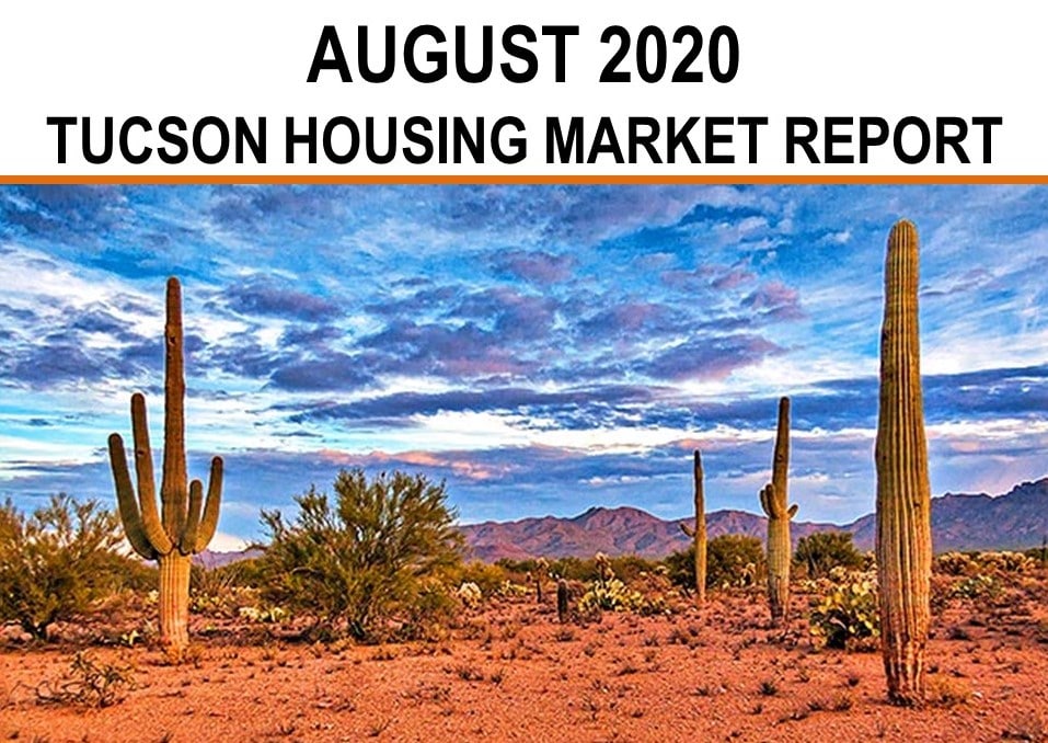You are currently viewing Tucson Real Estate Housing Market – August 2020