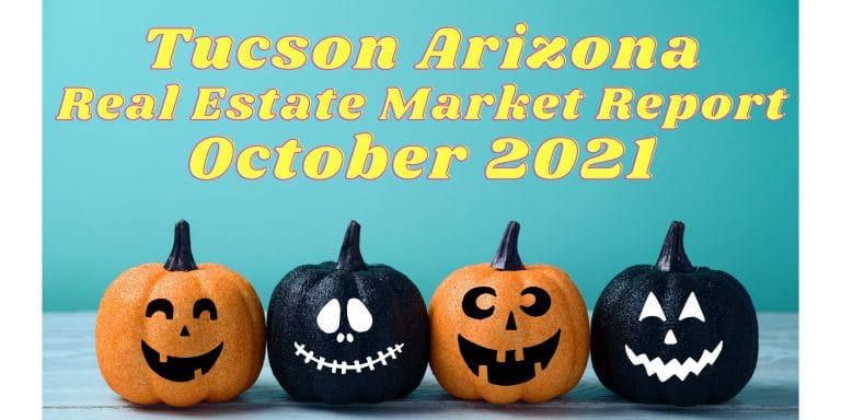 Read more about the article Tucson Real Estate Report – October 2021